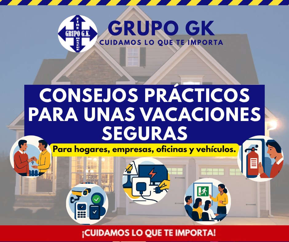 Consejos prácticos para unas vacaciones seguras | Grupo&nbsp;GK