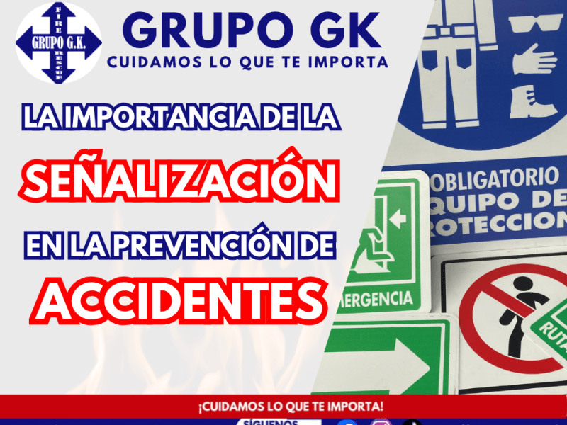 La importancia de la señalización en la prevención de accidentes | Grupo&nbsp;GK