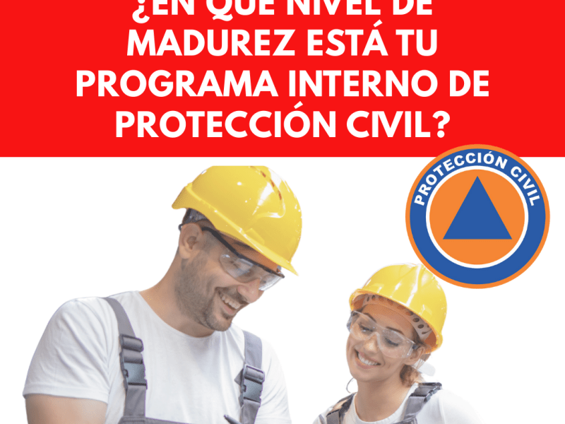 ¿En qué nivel de madurez está tu Programa Interno de Protección Civil? | Grupo&nbsp;GK